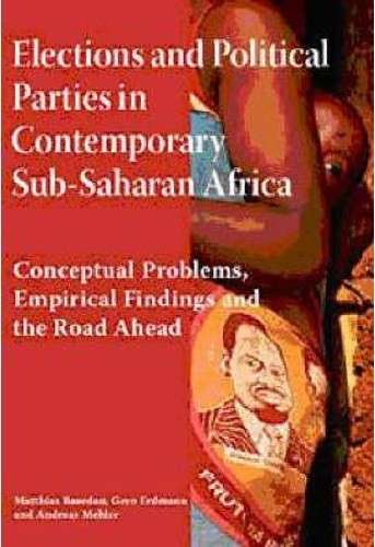Votes, Money And Violence - Political Parties and Election in Sub-Saharan Africa
