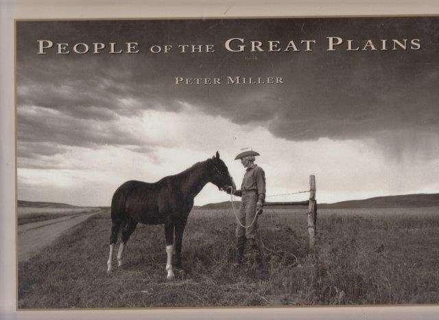 People of the Great Plains - Miller, Peter