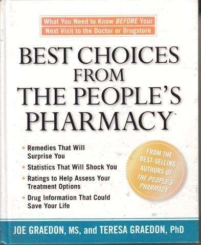 Best Choices From The People's Pharmacy - Graedon, Joe & Graedon, Teresa