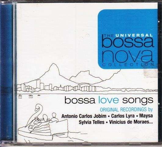 The Universal Bossa Nova Collection - Bossa Love Songs (CD) - Various Authors