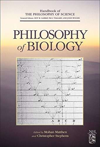 Philosophy Of Biology (Handbook Of The Philosophy Of Science)