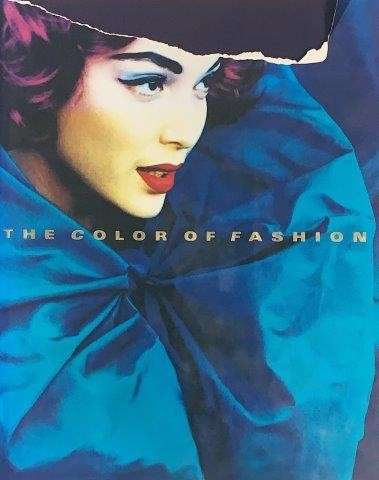 The Color Of Fashion (Hardcover) - Benney, Lona & Black, Fran & Bulzone, Marisa