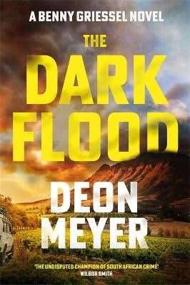 The Dark Flood - Meyer, Deon