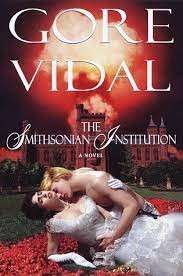 The Smithsonian Institution (Hardcover) - Vidal, Gore