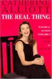 The Real Thing - Alliott, Catherine