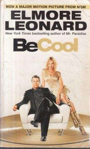 Be Cool - Leonard, Elmore