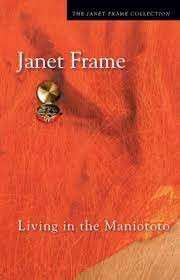 Living In The Maniototo - Frame, Janet