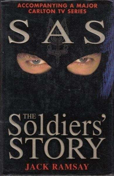 SAS. The Soldier's Story (Hardcover) - Ramsay, Jack