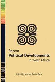Recent Political Developments In West Africa - Sylla, Ndongo Samba