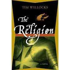 The Religion: A Novel (Hardcover) - Willocks, Tim