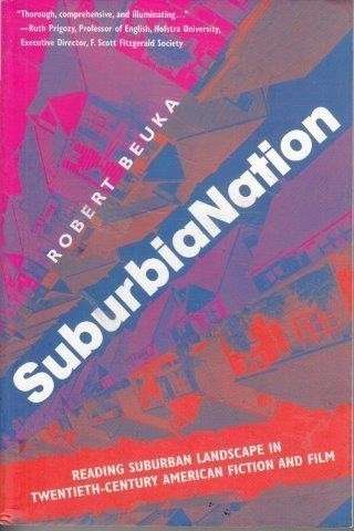 Suburbianation - Beuka, Robert A.