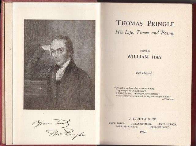 Thomas Pringle, His Life, Times and Poems - Hay, William
