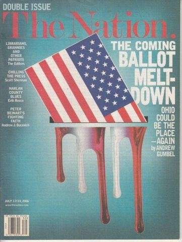 The Nation Volume 283, Number 3 Double Issue July 17/24, 2006