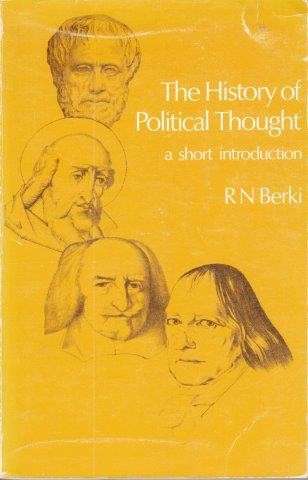 The History Of Political Thought - Berki, R. N.