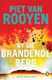 By Die Brandende Berg - van Rooyen, P. H.