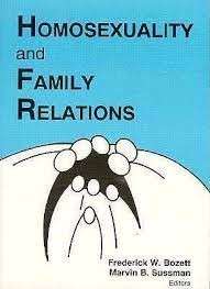 Homosexuality And Family Relations - Bozett, Frederick W. & Sussman, Marvin B.