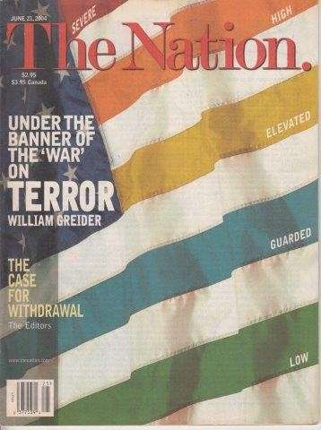 The Nation Volume 278, Number 24 June 21, 2004