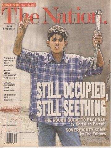 The Nation Volume 279, Number 3 Double Issue July 19/26, 2004