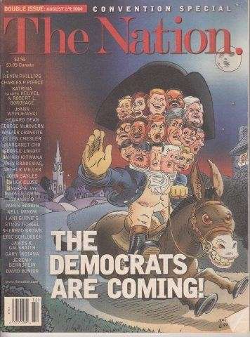 The Nation Volume 279, Number 4 Double Issue August 2/9, 2004