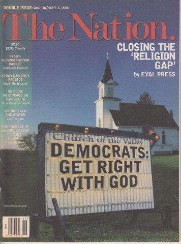 The Nation Volume 279, Number 6 Aug 30 / Sept 6, 2004
