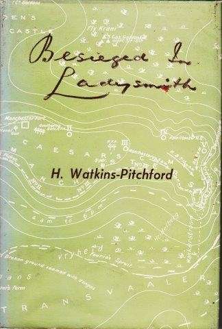 Besieged in Ladysmith - Watkins-Pitchford, H.