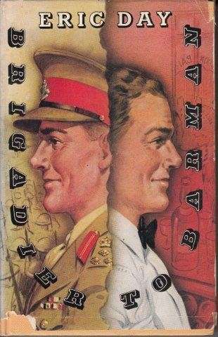 Brigadier to Barman (Signed) - Day, Eric