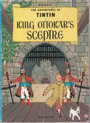 The Adventures Of Tintin: King Ottokar's Sceptre - Herge