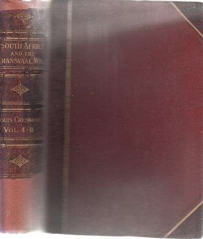 South Africa and the Transvaal War in Six Volumes (3 Books) - Creswicke, Louis