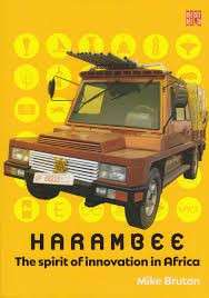 Harambee - The Spirit of Innovation in Africa (Signed) - Bruton, Mike