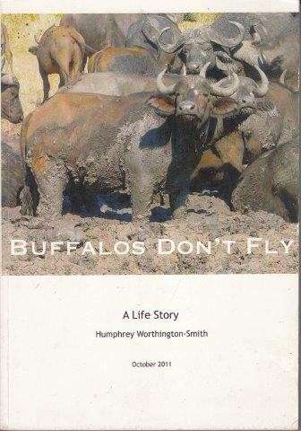 Buffalos Don't Fly (Signed) - Worthington-Smith, Humphrey