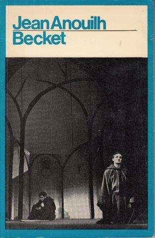 Becket (Modern Plays) - Anouilh, Jean