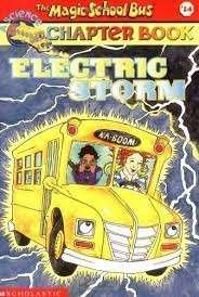 Electric Storm (Magic School Bus 14) - Capeci, Anne