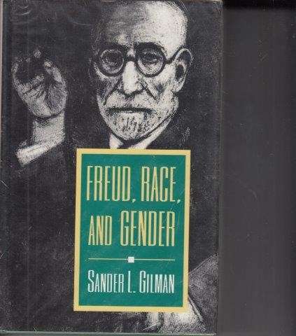 Freud, Race, And Gender (Hardcover) - Gilman, Sander L.