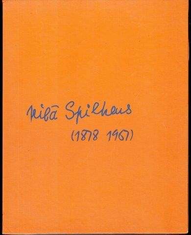 Nita Spilhaus (Hardcover - Collector's Edition with Print) - Elliott, Peter