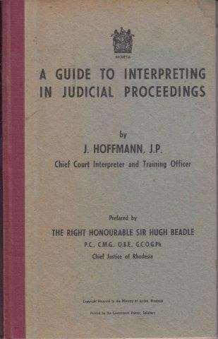 A Guide to Interpreting in Judicial Proceedings - Hoffman, J. P.