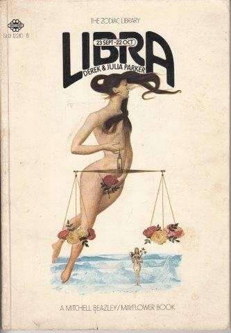 Zodiac Library: Libra - Parker, Derek & Parker, Julia