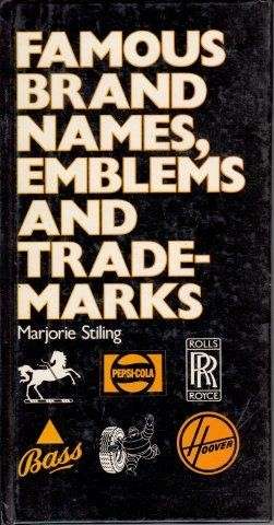 Famous Brand Names, Emblems And Trademarks - Stilling, Marjorie