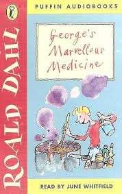 George's Marvellous Medicine - Dahl, Roald