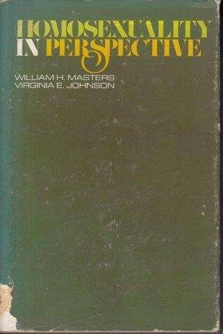 Homosexuality in Perspective (Hardcover) - Masters, William H.