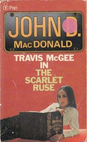 The Scarlet Ruse (Travis McGee 14) - MacDonald, John D.