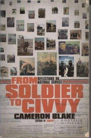 From Soldier To Civvy - Blake, Cameron
