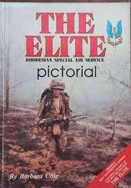 The Elite: Rhodesian Special Air Service - Pictorial (Hardcover) - Cole, Barbara