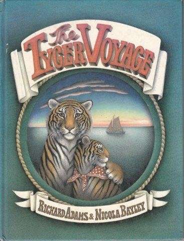 The Tyger Voyage (Hardcover) - Adams, Richard & Bayley, Nicola (Illustrator