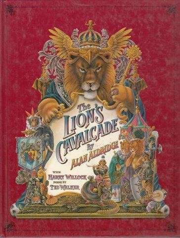 The Lion's Cavalcade - Poems by Ted Walker (Hardcover) - Aldridge, Alan