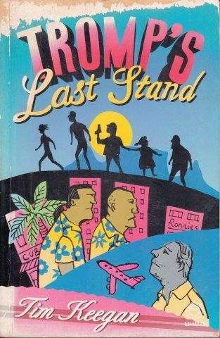 Tromp's Last Stand - Keegan, Tim