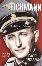 Eichmann - Cesarani, David