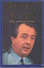 Peter Ryan - The inside Story - Williams, Sue