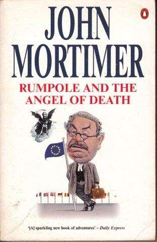 Rumpole And The Angel Of Death - Mortimer, John
