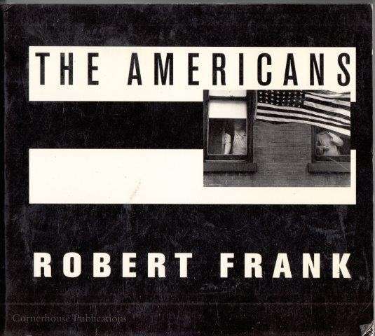 The Americans - Frank, Robert