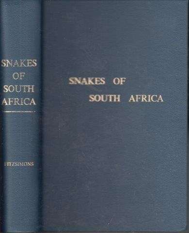 The Snakes of South Africa (leather bound 1919 copy) - Fitzsimons, F. W.